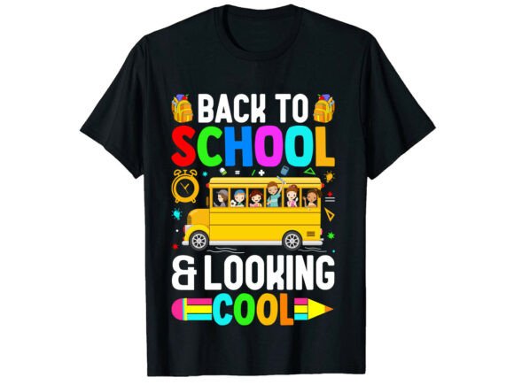 Back to School and Looking SVG T-Shirt