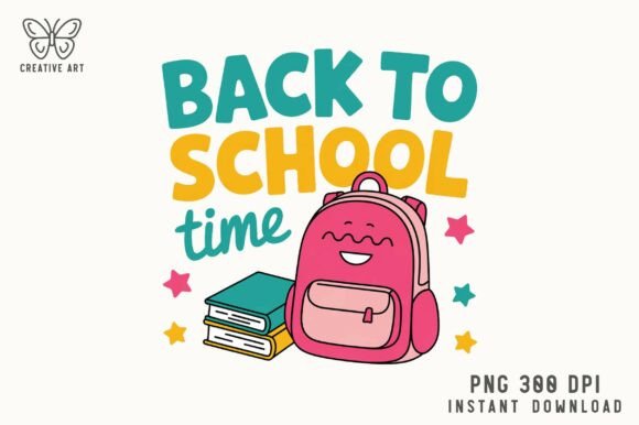 Back to School Time Png Design - Graphics & Crafts