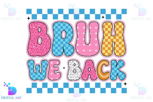 Bruh We Back PNG, Back to School PNG