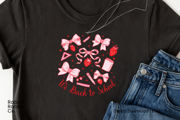 Coquette PNG We Back to School PNG SVG
