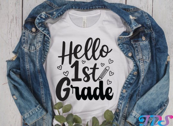 Hello 1st Grade, Back to School Design Graphics