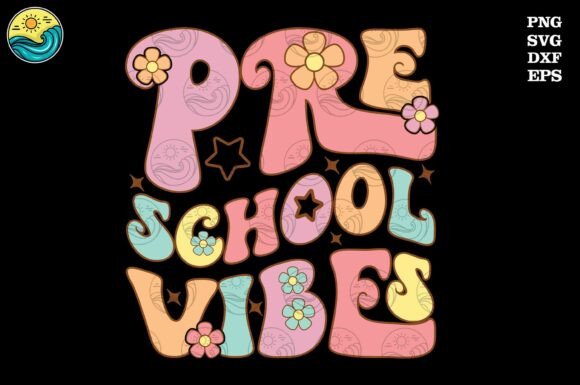 Preschool Vibes SVG, Back to School SVG