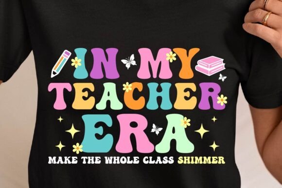 Teacher Era Svg, Back to School PNG Graphics