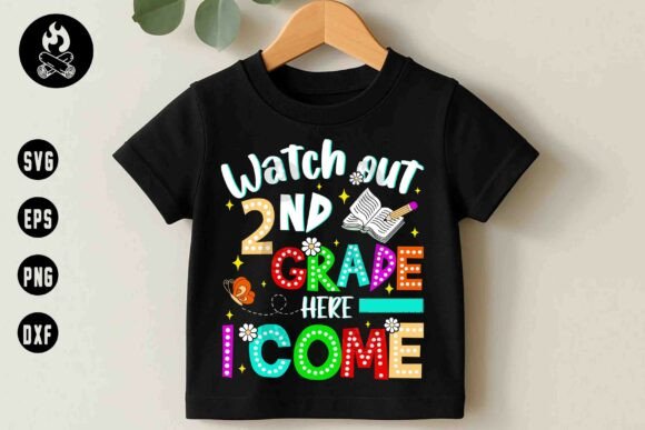 Watch Out 2nd Grade SVG, Back to School